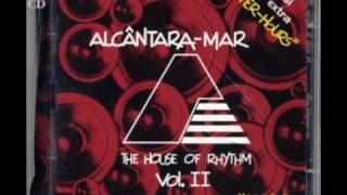 Alcantara Mar  The House of Rhythm II cd1  05  When Musics In The Air [upl. by Deckert]