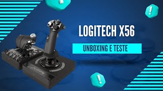 UNBOXING E TESTE DO LOGITECH X56 HOTAS [upl. by Kingsly]