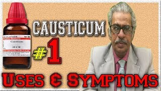 Causticum Part 1 in Hindi  Uses amp Symptoms by Dr P S Tiwari [upl. by Fiel214]