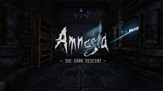 Who Am I  Amnesia The Dark Descent  Part 1 [upl. by Cortney576]