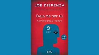 LECTURA DEJA DE SER TU JOE DISPENZA 22052024 [upl. by Medeah]