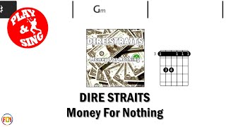 DIRESTRAITS Money For Nothing FCN GUITAR CHORDS amp LYRICS NO AUDIO [upl. by Strickler]