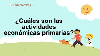 📌 ACTIVIDADES ECONÓMICAS PARA NIÑOS 📒 [upl. by Aytida]