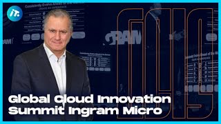 CoberturaDeEventos  Global Cloud Innovation Summit Ingram Micro [upl. by Bopp]