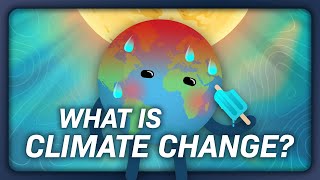 What is Climate Change Crash Course Climate amp Energy 1 [upl. by Acker]