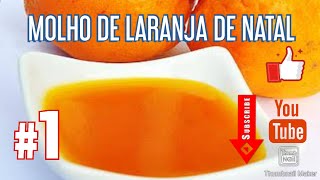 Como Fazer Molho de Laranja Simples [upl. by Masao]