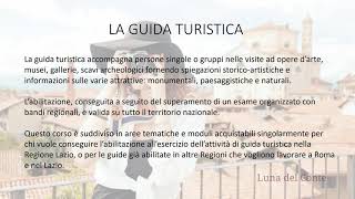 Corso Guida Turistica Nazionale per lesame nel Lazio [upl. by Bradway389]