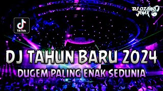 DJ TAHUN BARU 2024  Dugem Paling Enak Sedunia  REMIX FUNKOT FULL BASS TERBARU [upl. by Anirod729]