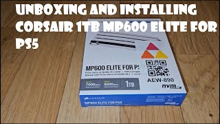 Unboxing and Installing Corsair 1TB MP600 Elite for PS5 [upl. by Areema]