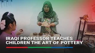 Iraqi professor teaches children the art of potteryt  ABSCBN News [upl. by Odlamur]