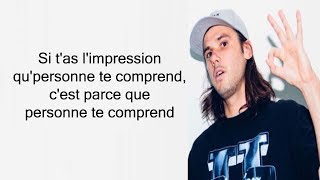 Orelsan  Notes pour trop tard Lyrics [upl. by Notnirb]