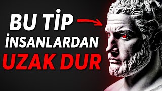 Hayatınızdan Çıkarmanız Gereken 10 İnsan Türü Onları Tanımlamayı Öğrenin  Stoacılık [upl. by Toombs]