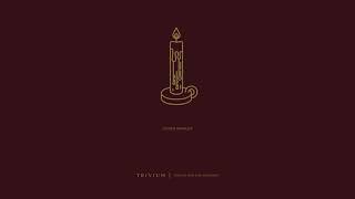 Trivium  Other Worlds Official Audio [upl. by Skrap774]