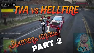 TVA vs HELLFIRE part 2🔥🔥 പിന്നെയും യുദ്ധം ആയി 🔥🤣 SCENE FIGHT [upl. by Garaway406]