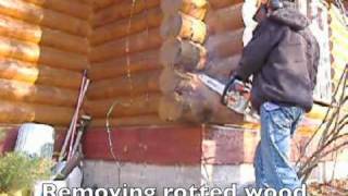 Log Home Repair  Replacing Rotten Logs [upl. by Fazeli]