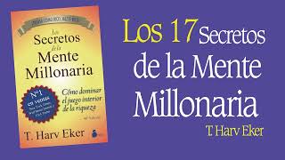 LOS SECRETOS De La MENTE MILLONARIA Según T Harv Eker [upl. by Mackler600]