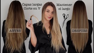 ¿Cómo cortar tu cabello en capas largas y en V Manteniendo el largo  Maqui015 ♥ [upl. by Nerrot484]