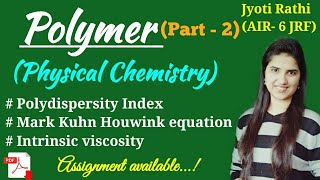 Polymer chemistryPolydispersity indexMark Kuhn Houwink equationViscosity avg molar mass CSIRNET [upl. by Atekram]