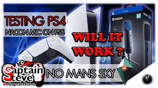 Testing Nacon PS4 Mic on the PS5 Streaming No Mans Sky Captain Steve Sound Quality USB Microphone [upl. by Ainnet]