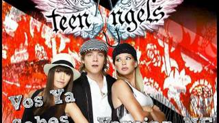 Vos Ya Sabés  Versión NE  Teen Angels [upl. by Elset484]