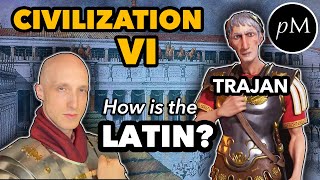 Trajans Latin Civilization VI How is his pronunciation [upl. by Odlopoel]