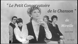 quot Le Petit Conservatoire de la Chanson quot de Mireille [upl. by Eleonora]