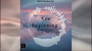 GULF BRILLY Ft GULF KING New Beginning Official music audio [upl. by Poole]