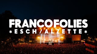 AFTERMOVIE FRANCOFOLIES ESCHALZETTE 2023 ✨ [upl. by Ralaigh504]