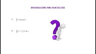 Integración por partes II [upl. by Gamber]