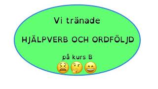 Hjälpverb och ordföljd😃 [upl. by Melliw]