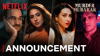 Murder Mubarak  Announcement  Pankaj Tripathi Sara Ali Khan Vijay Varma Karisma Kapoor [upl. by Ronile]