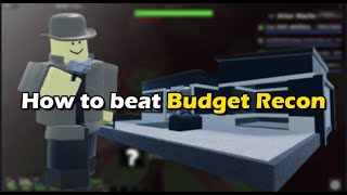 How to Beat BudgetRecon Upgrade Challenge for 5X Recon Base Tower Blitz [upl. by Jaenicke73]