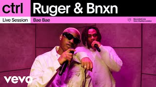 Ruger Bnxn  Bae Bae Live Session  Vevo ctrl [upl. by Laval]