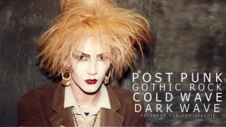 POSTPUNK COLDWAVE GOTHICROCK DARKWAVE PARTY MIX 2  YAMI SPECHIE [upl. by Beatrix269]