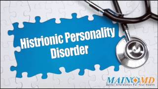 Histrionic Personality Disorder ¦ Treatment and Symptoms [upl. by Anehsat]