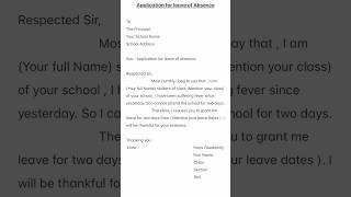 Application for leave of absence  School leave application  shorts youtubeshorts education fyp [upl. by Jeniffer]