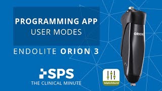 Blatchford Orion3 Programming App User Modes  The Clinical Minute [upl. by Braden289]