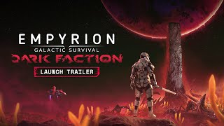 Empyrion – Galactic Survival Dark Faction Launch Trailer [upl. by Enneiluj]