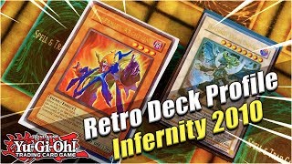 YuGiOh Retro Deck Profile Infernity Synchro Deck 2010 Yugioh History — TSHD Format [upl. by Joanna]