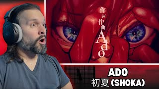 FIRST TIME Reacting To【Ado】初夏 Shoka REACTION  LYRIC ANALYSIS [upl. by Doralia974]