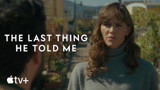 The Last Thing He Told Me — Official Trailer  Apple TV [upl. by Gerrit62]