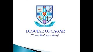 CATHOLIC DIOCESES OF INDIA89Diocese of Sagar Syro Malabar catholicdiocesesofindia [upl. by Nonnair490]