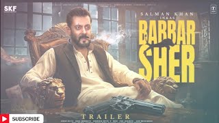 BABBAR SHER  Hindi Trailer  Salman Khan  An Atlee Film  Amitabh B  Kamal Haasan Soon [upl. by Sergent]