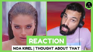 REACTION mv Noa Kirel  quotThought About Thatquot  DID YOU KNOW [upl. by Etteuqal]