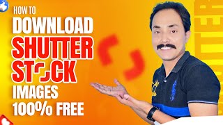 How To Download Shutter stock images 100  Free [upl. by Siurad]