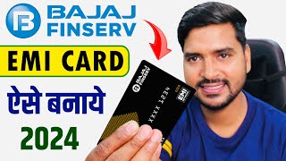 Bajaj Finance Card Kaise Banaye 2024  How to Apply Bajaj Finserv EMI Card  Bajaj Insta EMI Card [upl. by Elizabet]