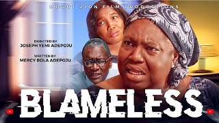 BLameless  MOUNT ZION FILM PRODUCTIONS  Directed by Joseph Yemi Adepoju damilolamikebamiloye [upl. by Ettennan]