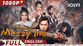 【ENG SUB】Sword Dynasty Messy Inn  Wuxia Comedy  Chinese Movie 2023  iQIYI Movie English [upl. by Ailama112]