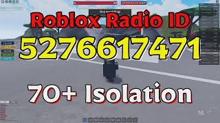 Isolation Roblox Radio CodesIDs [upl. by Aicac]