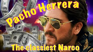 “Pacho” Hélmer Herrera  The classiest Narco [upl. by Yong]